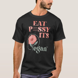 Eat PSSY ITS Vegan X Watercolour Edition Vegan Cen T-Shirt