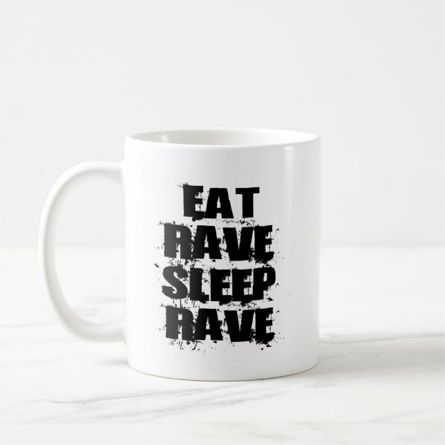 EAT-RAVE-SLEEP-RAVE, EAT-RAVE-SLEEP-RAVE COFFEE MUG (Left)