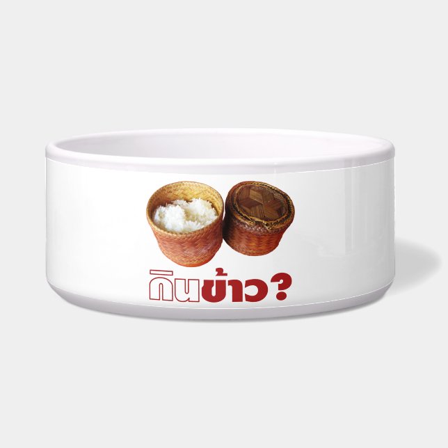 Eat Rice? [Gin Khao?] ... Thai Isan Lao Food Bowl (Front)
