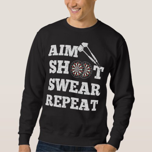 Eat Shoot Swear Repeat Vintage Darts Board Darts C Sweatshirt