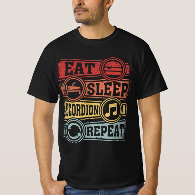 Eat Sleep Accordion Repeat T-Shirt (Front)