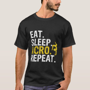 Eat Sleep Acro Repeat Acrobat Gymnastics Gift T-Shirt