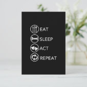 Eat Sleep Act Repeat Actors Acting Gift (Standing Front)