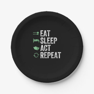 Eat Sleep Act Repeat Actors Acting Gift Paper Plates