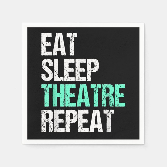 Eat Sleep Acter Repeat Funny Actor Actress Gift Napkins (Front)