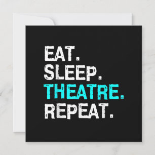 Eat Sleep Actress Musical Women Men Mom Thank You Card