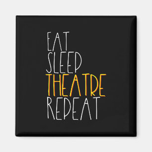 Eat Sleep Actress Repeat  Funny Musical Actor Gift Magnet