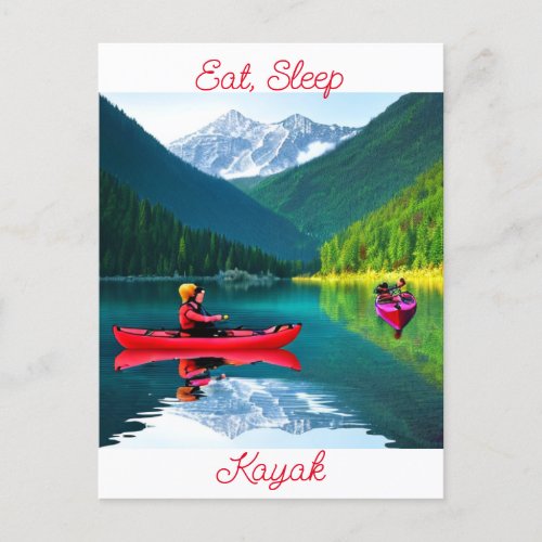 Eat Sleep and Kayak  Keeping in Touch Postcard