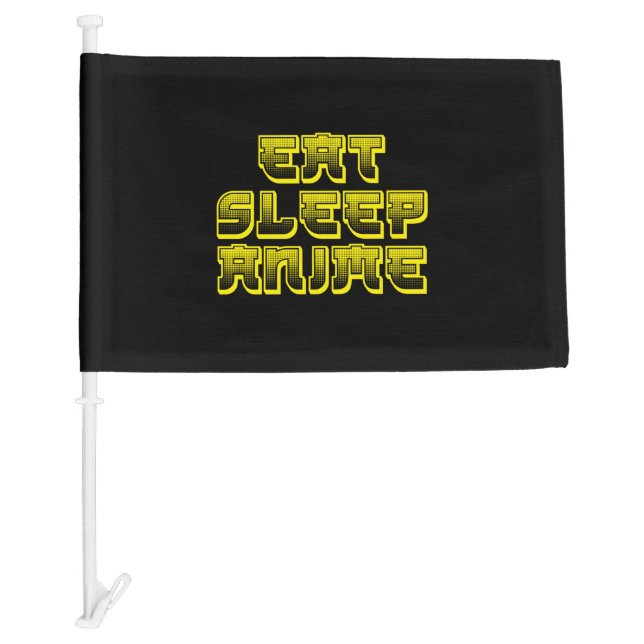 Eat Sleep Anime Car Flag (Front)