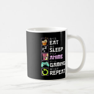 Eat Sleep Anime Gaming Repeat Kawaii Otaku Anime Coffee Mug