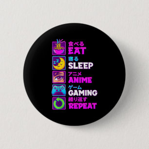 Eat Sleep Anime Gaming Repeat Kawaii Otaku Anime M Button