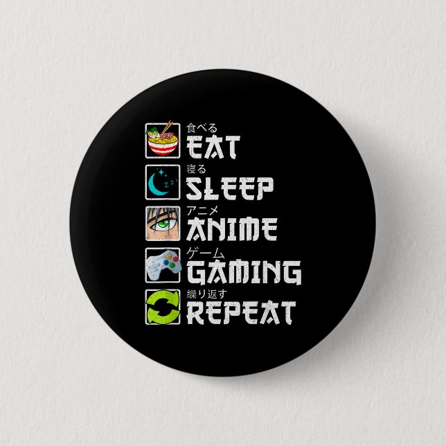Eat Sleep Anime Gaming Repeat Kawaii Otaku Anime M Button (Front)