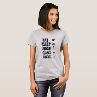 eat sleep anime gaming ,repeat T-Shirt