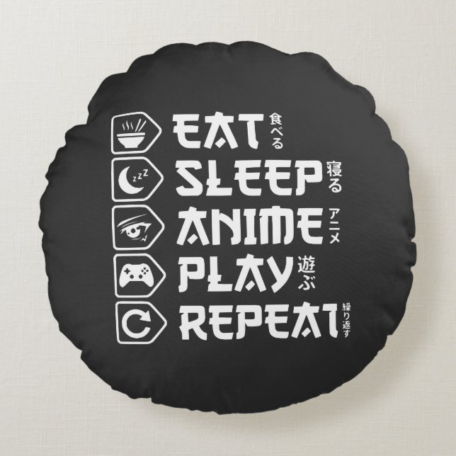 Eat Sleep Anime Play Repeat Otaku Anime Lifestyle Round Pillow (Front)