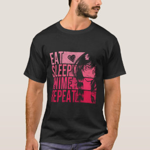 Eat Sleep Anime Repea Anime T-Shirt
