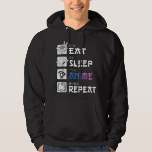 Eat Sleep Anime Repeat , Anime Manga s Gift Hoodie