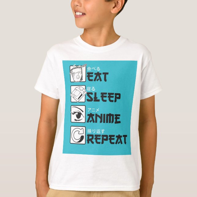 Eat Sleep ANIME Repeat Funny Teen Japanese Geek T-Shirt (Front)