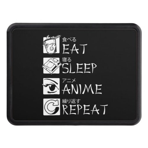 Eat Sleep Anime Repeat Gift Idea Cosplayer Hitch Cover
