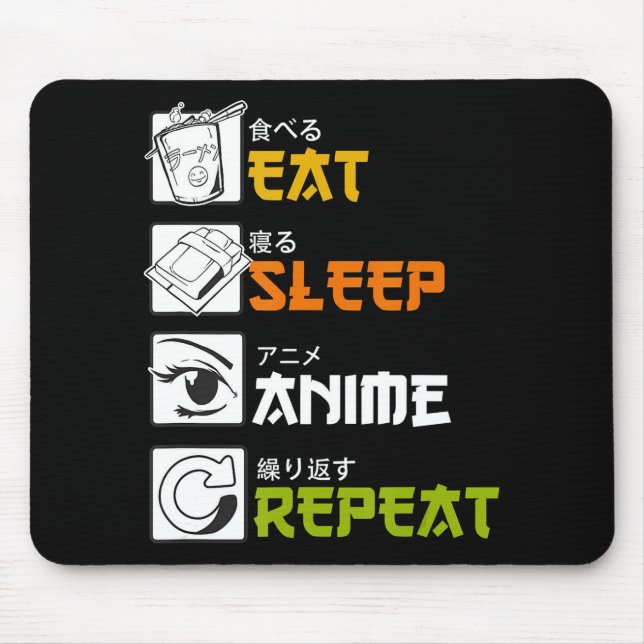 Eat Sleep Anime Repeat Gift Idea Cosplayer Mouse Pad (Front)