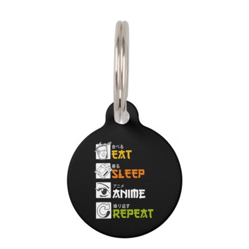 Eat Sleep Anime Repeat Gift Idea Cosplayer Pet ID Tag