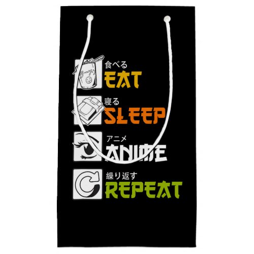 Eat Sleep Anime Repeat Gift Idea Cosplayer Small Gift Bag