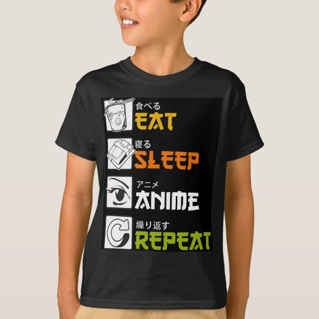 Eat Sleep Anime Repeat Gift Idea Cosplayer T-Shirt (Front)