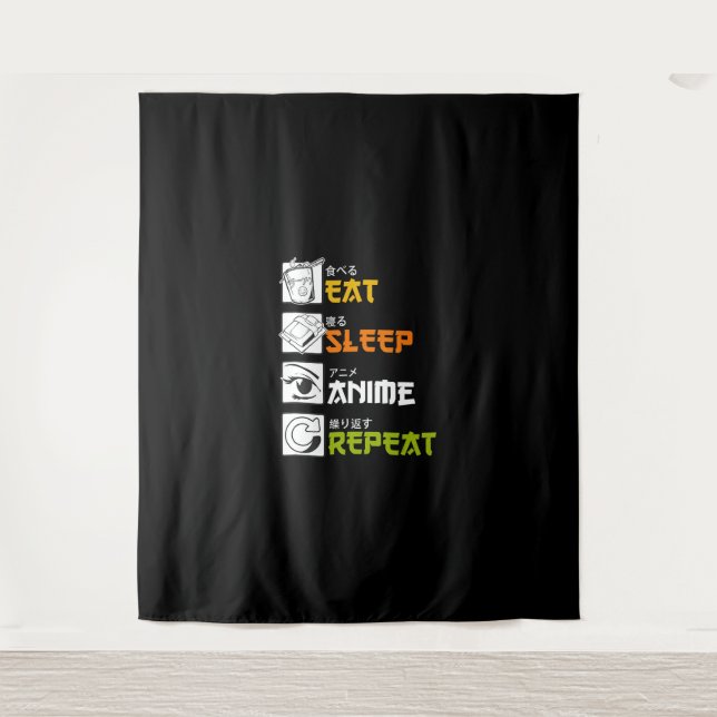 Eat Sleep Anime Repeat Gift Idea Cosplayer Tapestry (Front)