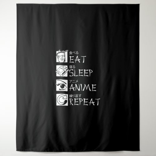 Eat Sleep Anime Repeat Gift Idea Cosplayer Tapestry