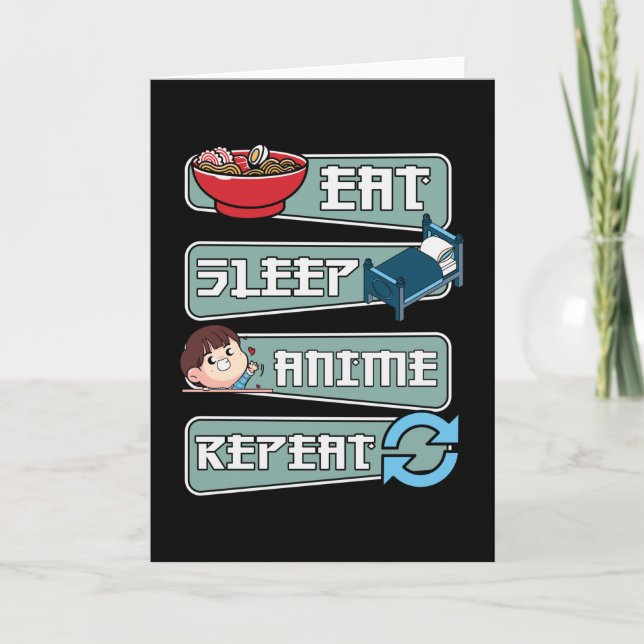 Eat Sleep Anime Repeat Japanese | Kawaii Design Card (Front)