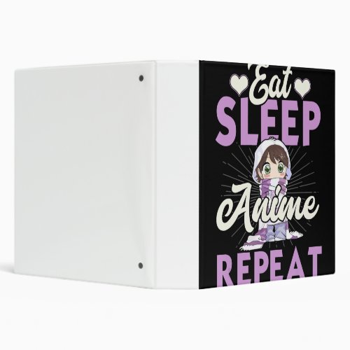 Eat Sleep Anime Repeat Japanese Manga Lover 3 Ring Binder