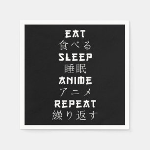 Eat Sleep Anime Repeat Japanese Manga Lover Napkins