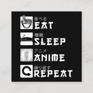 Eat Sleep Anime Repeat Japanese Manga Lover Square Business Card