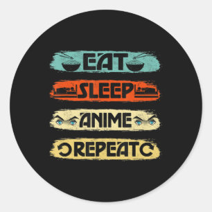 Eat Sleep Anime Repeat Ramen Kawaii Japanese Manga Classic Round Sticker
