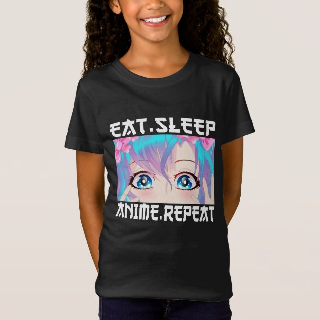 Eat Sleep Anime Repeat     T-Shirt (Front)