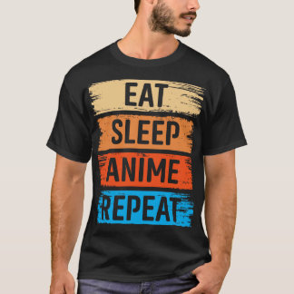 Eat Sleep Anime Repeat T-Shirt