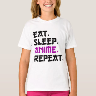 Eat Sleep Anime Repeat   T-Shirt