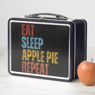 EAT SLEEP APPLE PIE REPEAT METAL LUNCH BOX