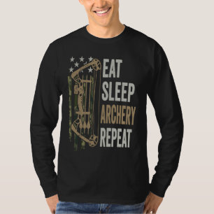 Eat Sleep Archery Repeat  Camouflage Bow USA  Arch T-Shirt