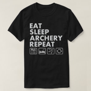 Eat Sleep Archery Repeat Funny Archer T-Shirt