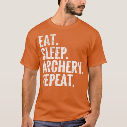 Eat Sleep Archery Repeat T_Shirt