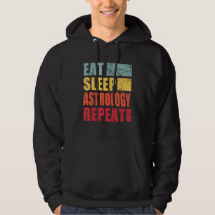 Eat Sleep Astrology Repeat Hoodie