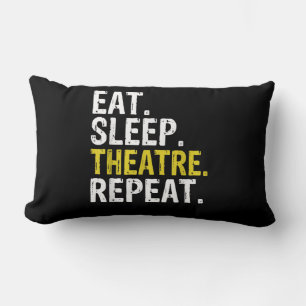 Eat Sleep Atre Repeat Actor Gift Lumbar Pillow