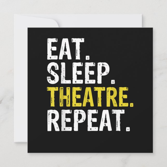 Eat Sleep Atre Repeat Actor Gift Thank You Card (Front)
