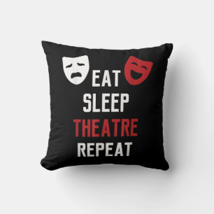 Eat Sleep Atre Repeat - Musical Broadway Actor Gif Throw Pillow