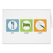 Eat Sleep Audit! (Front Horizontal)
