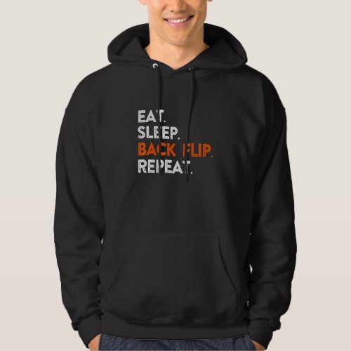 Eat Sleep Back Flip Repea Cool Sport Player Hoodie