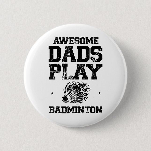 Eat Sleep Badminton Repeat Shuttle Racket  Button (Front)