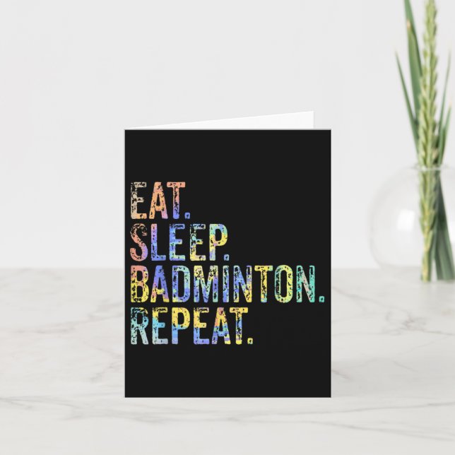 Eat Sleep Badminton Repeat Vintage Funny Badminton Card (Front)