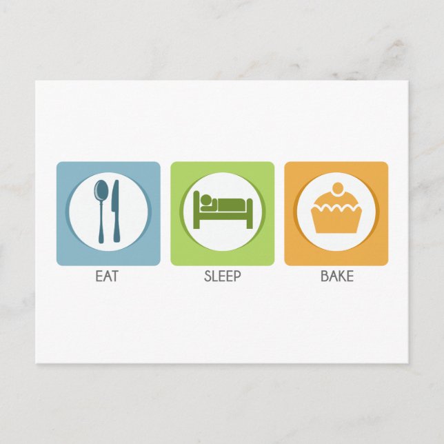 Eat Sleep Bake! Postcard (Front)