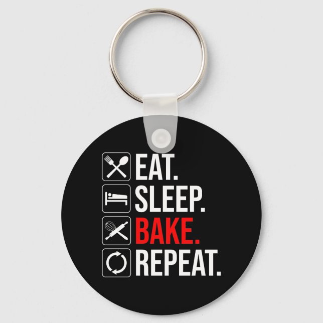 Eat. Sleep. Bake. Repeat Keychain (Front)